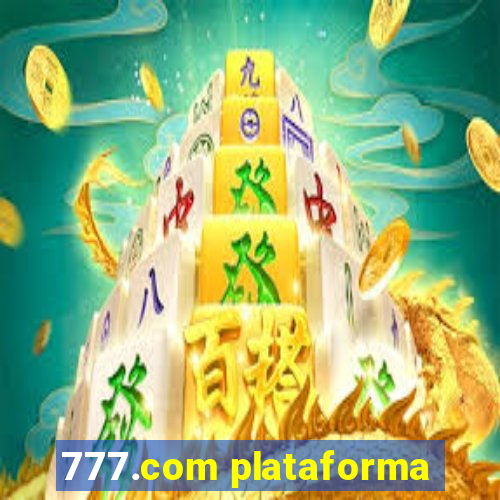 777.com plataforma